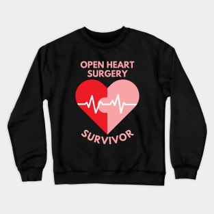 Open Heart Surgery Survivor Crewneck Sweatshirt